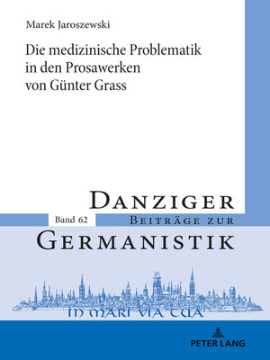 cover image of Die medizinische Problematik in den Prosawerken von Guenter Grass